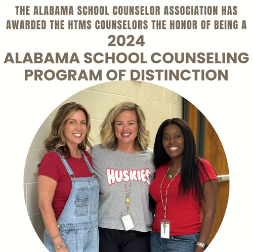 Alabama School Counseling Program of Distinction awarded to HTMS!